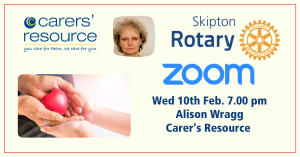 Our Guest Speaker on Wed 10th February at 7.00 pm will be Alison Wragg of Carer's Resource 